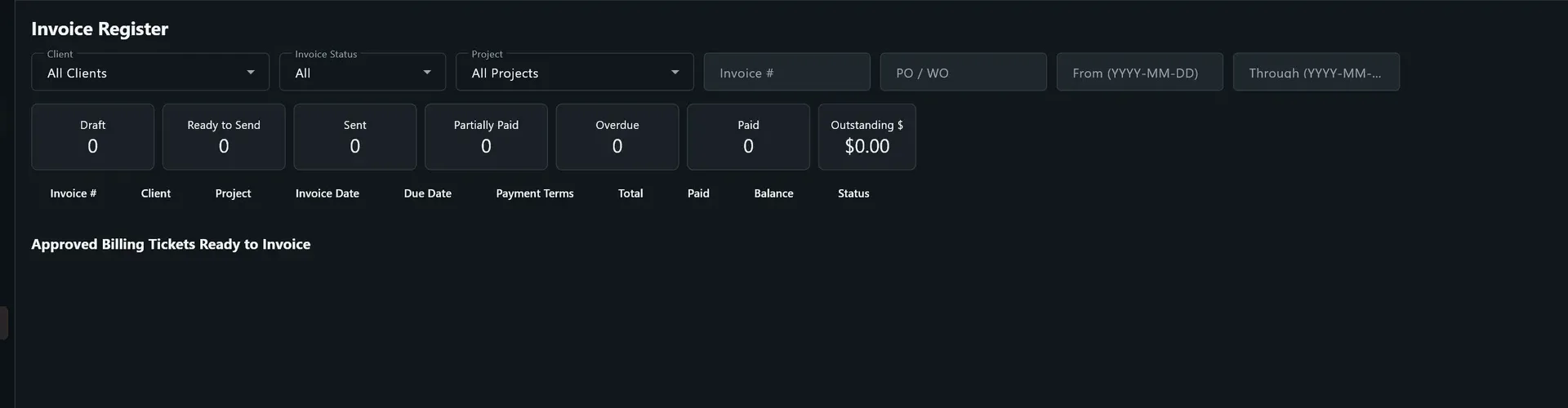Project Manager Invoice Register showing customer, project, invoice status, payment totals, outstanding balances, and billing tickets ready to invoice